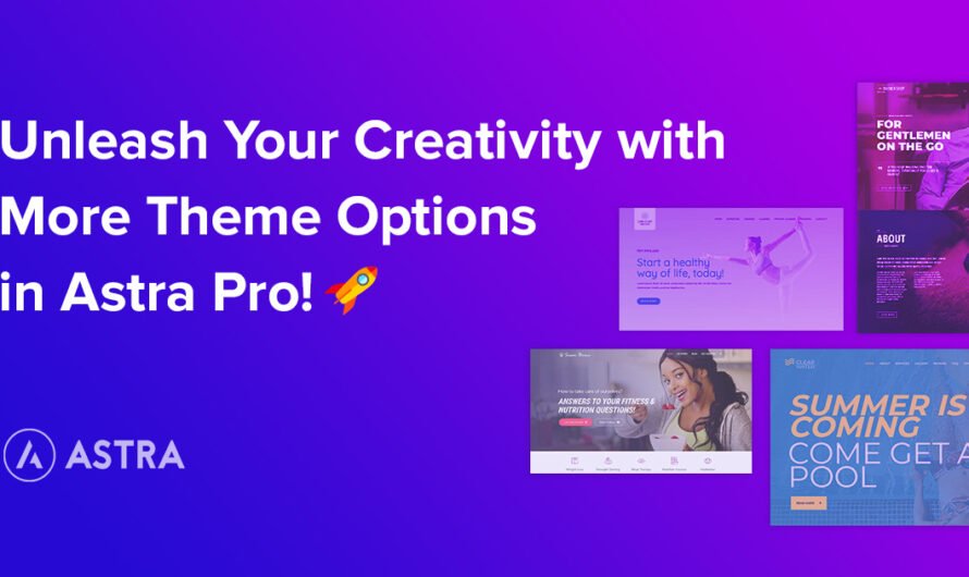 Astra Pro Addon v4.11.5 – Perfect Theme For Any Website