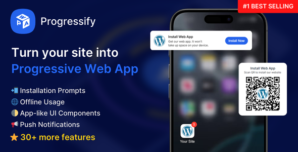Progressify v1.2.5 – Progressive Web App (PWA) for WordPress