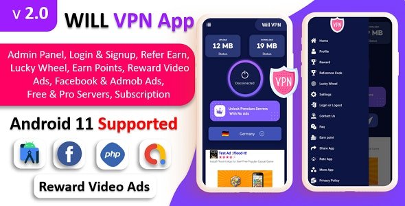WILL VPN App v11.0 – VPN App With Admin Panel – Secure VPN & Fast VPN