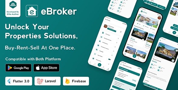 eBroker v1.2.5 – Real Estate Property Buy-Rent-Sell Flutter app with Laravel Admin Panel – nulled