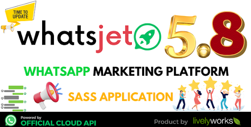 WhatsJet SaaS v6.0.0 – A WhatsApp Marketing Platform with Bulk Sending, Campaigns, Chat Bots & CRM – nulled