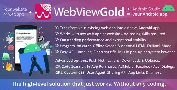 WebViewGold for Android v16.6 – Convert website to Android app – nulled